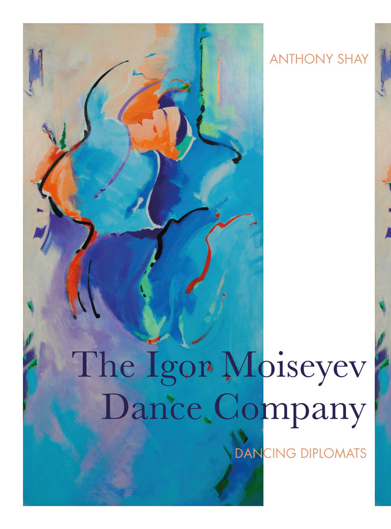 Cover image for The Igor Moiseyev Dance Company ISBN 9781783209996